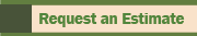 Request an Estimate