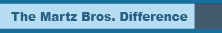 About Martz Bros