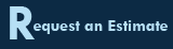 Request an Estimate